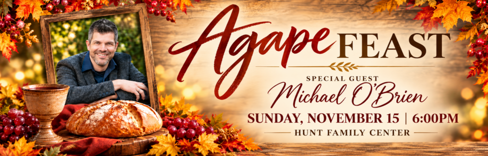 Agape Feast 2026 Agape Feast 2026